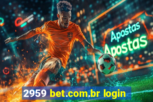 2959 bet.com.br login